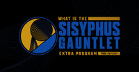 The Sisyphus Gauntlet | Extra Programs: Who — What — When — Why